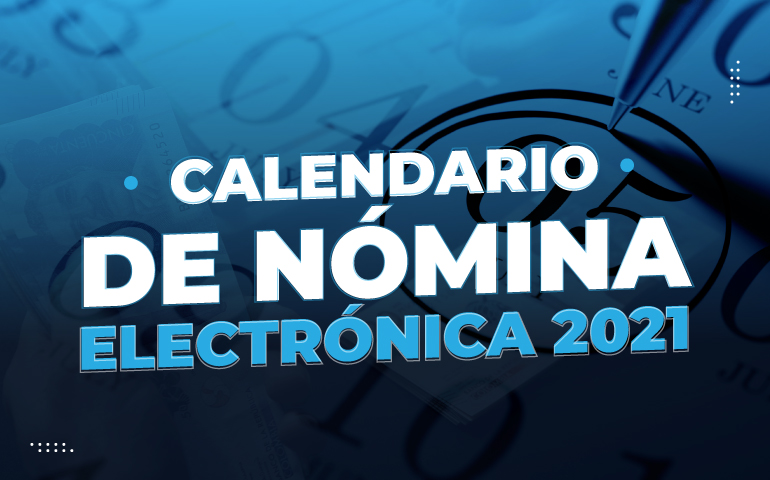 Calendario de nomina electronica